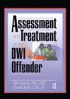Image for Assessment and Treatment of the DWI Offender