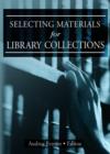 Image for Selecting Materials for Library Collections