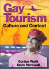 Image for Gay tourism  : culture and context