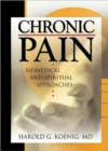 Image for Chronic pain  : biomedical and spiritual approaches
