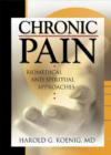 Image for Chronic pain  : biomedical and spiritual approaches