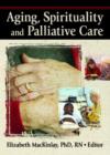 Image for Aging, spirituality &amp; pastoral care  : a multi-national perspective