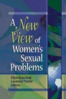 Image for A New View of Women&#39;s Sexual Problems