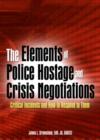 Image for The Elements of Police Hostage and Crisis Negotiations