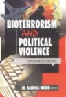 Image for Bioterrorism and Political Violence : Web Resources