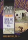 Image for Women&#39;s Health In Mainland Southeast Asia