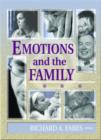 Image for Emotions and the Family