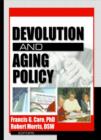 Image for Devolution and Aging Policy