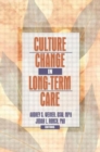 Image for Culture Change in Long-Term Care