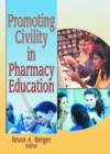 Image for Promoting Civilty in Pharmacy Education