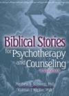 Image for Biblical Stories for Psychotherapy and Counseling