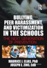 Image for Bullying, Peer Harassment, and Victimization in the Schools