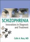 Image for Schizophrenia  : innovations in diagnosis and treatment