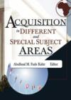 Image for Acquisition in different and special subject areas