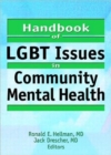 Image for Handbook of LGBT Issues in Community Mental Health