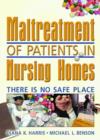 Image for Maltreatment of Patients in Nursing Homes