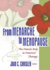 Image for From Menarche to Menopause