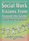 Image for Social Work Visions from Around the Globe