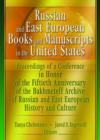 Image for Russian and East European Books and Manuscripts in the United States