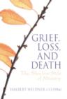 Image for Grief, Loss, and Death