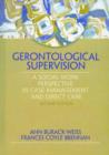Image for Gerontologicial supervision  : a social work perspective in case management and direct care