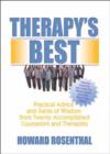 Image for Therapy&#39;s best  : practical advice and gems of wisdom from twenty accomplished counselors and therapists