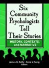 Image for Six Community Psychologists Tell Their Stories