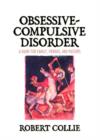 Image for Obsessive-compulsive disorder  : a primer for family and friends