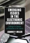 Image for Emerging Issues in the Electronic Environment
