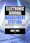 Image for Electronic journal management systems  : experiences from the field
