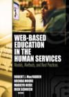 Image for Web-based education in the human services  : models, methods, and best practices
