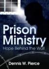 Image for Prison ministry  : hope behind the wall