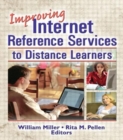 Image for Improving Internet reference services to distance learners