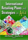 Image for International Retailing Plans and Strategies in Asia
