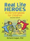 Image for Real life heroes  : a life storybook for children