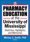 Image for Pharmacy Education at the University of Mississippi