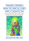 Image for Transforming New Technologies into Cash Flow