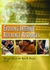 Image for Evolving Internet Reference Resources