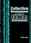 Image for Collection development issues in the online environment
