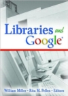Image for Libraries and Google