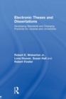 Image for Electronic Theses and Dissertations : Developing Standards and Changing Practices for Libraries and Universities