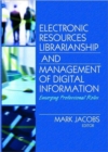 Image for Electronic Resources Librarianship and Management of Digital Information