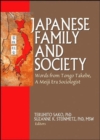 Image for Japanese family and society  : words from Tongo Takebe, a Meiji era sociologist