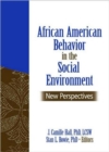 Image for African American Behavior in the Social Environment