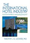 Image for The International Hotel Industry