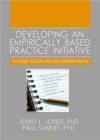 Image for Developing an Empirically Based Practice Initiative