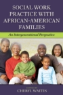 Image for Social Work Practice with African American Families