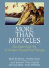 Image for More than miracles  : the state of the art of solution-focused brief therapy