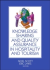 Image for Knowledge sharing and quality assurance in hospitality and tourism