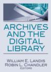 Image for Archives and the digital library